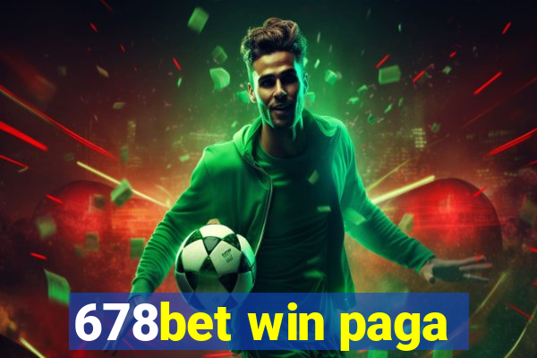 678bet win paga